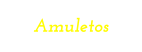 Amuletos